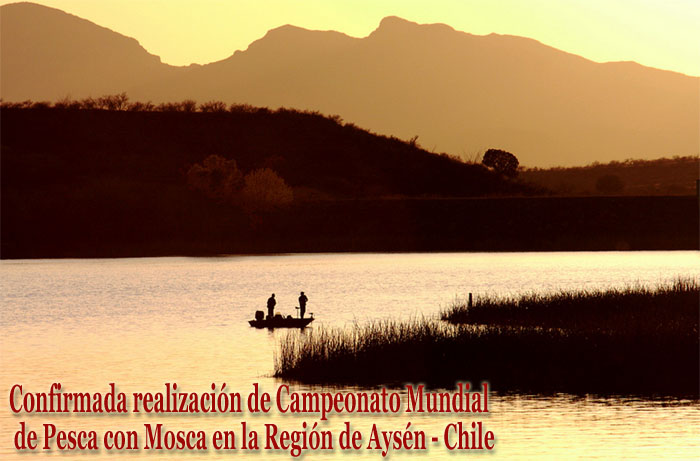 Confirmada realizacin de Campeonato Mundial de Pesca con Mosca en la Regin de Aysn - Chile