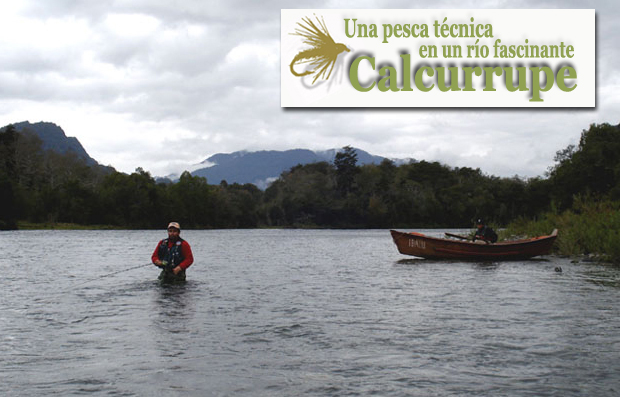 Río Calcurrupe una pesca técnica en un río fascinante