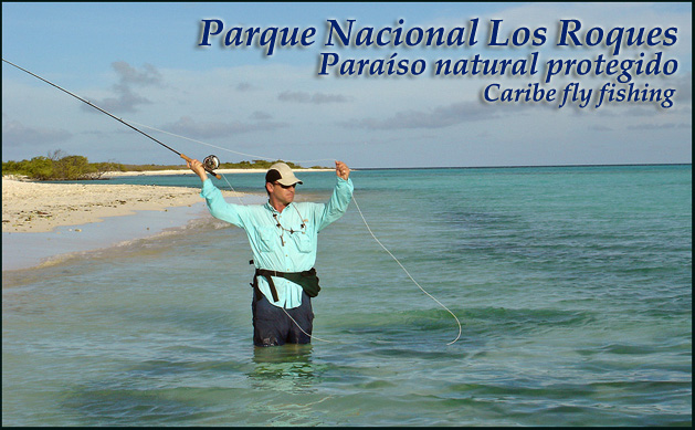 Caribe Fly Fishing - Parque Nacional Los Roques